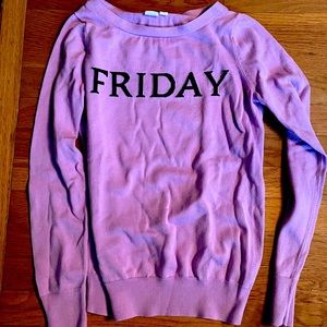 Super comfy “Friday” sweater!